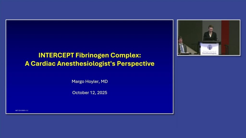 ASA 2025: IFC – A Cardiac Anesthesiologist’s Perspective