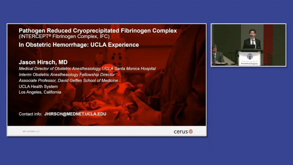 ASA 2025: IFC in OB Hemorrhage at UCLA
