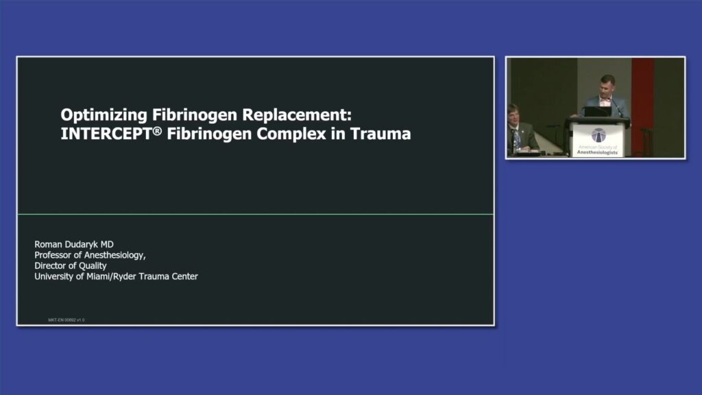 ASA 2025: Optimizing Fibrinogen Replacement – IFC in Trauma